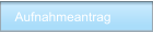 Aufnahmeantrag